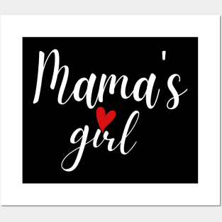 Funny baby - Mama's girl Posters and Art